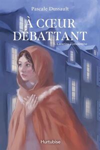 Picture of A COEUR DEBATTANT V 01 LAZARINE L'INSOUMISE