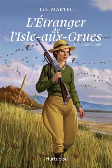 Image de L'ETRANGER DE L'ISLE-AUX-GRUES V 01 UN AMOUR INTERDIT