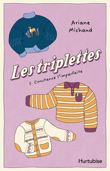 Image de LES TRIPLETTES V 01 CONSTANCE L'IMPARFAITE