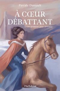 Picture of A COEUR DEBATTANT V 02 UNE PROMESSE POUR ARTEMISE