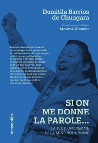 Image de Si on me donne la parole - La vie d’une femme de la mine bol