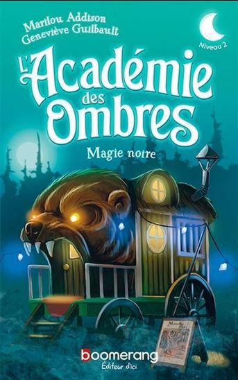 Picture of L'ACADEMIE DES OMBRES. MAGIE NOIRE