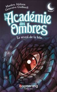 Picture of L'ACADEMIE DES OMBRES. LE REVEIL DE LA BETE