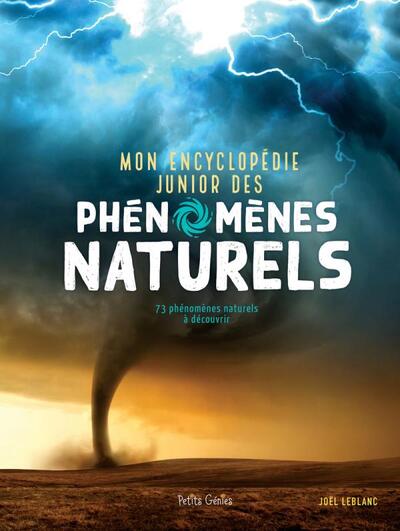 Picture of Mon encyclopédie junior des phénomènes naturels