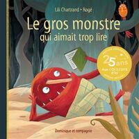 Picture of LE GROS MONSTRE QUI AIMAIT TROP LIRE 2E ED.