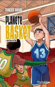 Picture of PLANETE BASKET V 01 UNE ETOILE EST NEE