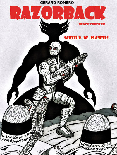 Picture of Razorback Space Trucker, tome 3, Sauveur de planète (version ça finit mal)