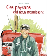Picture of Ces paysans qui nous nourrissent