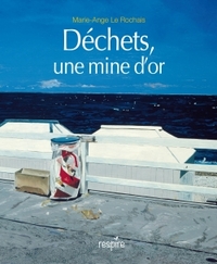 Picture of Déchets une mine d'or