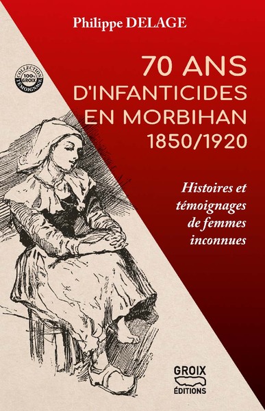 Image de 70 ans d'infanticides en Morbihan 1850/1920
