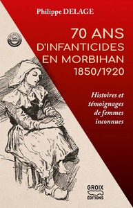 Image de 70 ans d'infanticides en Morbihan 1850/1920