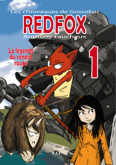 Image de Les Chroniques de Grossibar, Red Fox, Tome 1, La légende du renard rouge