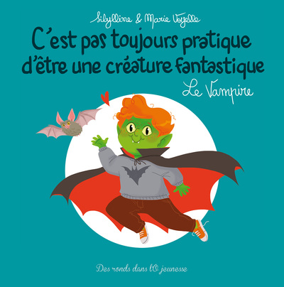 Picture of C'EST PAS TOUJOURS PRATIQUE D'ÊTRE UNE CRÉATURE FANTASTIQUE T8 LE VAMPIRE