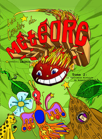 Image de Les Contes du Météore T2 la véritable histoire du Brésil
