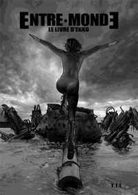 Image de Entre-monde T1, Le livre d'Ekko