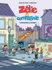 Picture of ZELIE ET COMPAGNIE Changeons le monde !