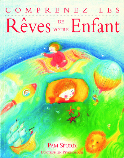 Picture of Comprenez les rêves de votre enfant
