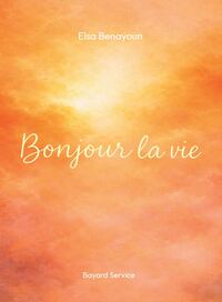 Picture of Bonjour la vie