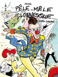 Image de Pêle-Mêle clownesque, Hors Cadre