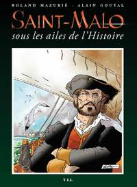 Image de Saint-Malo, Sous les ailes de l'histoire