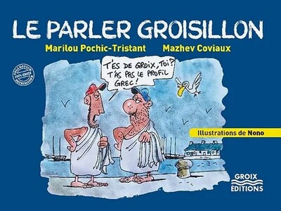 Image de Le parler groisillon