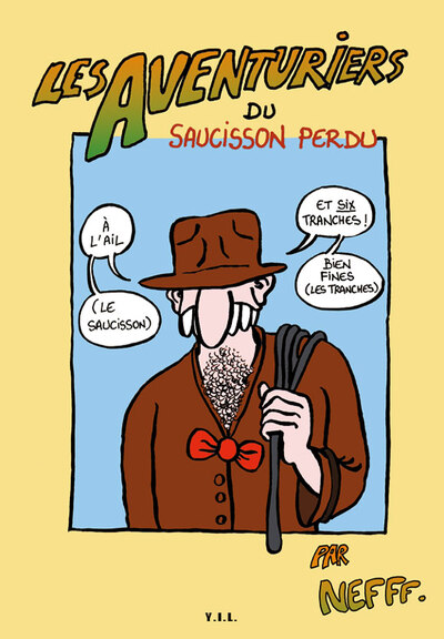 Picture of Les aventuriers du saucisson perdu