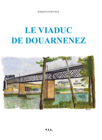 Image de Le viaduc de Douarnenez