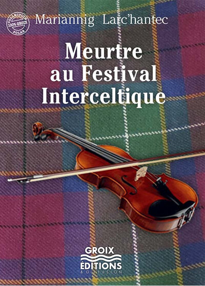 Image de Meurtre au Festival interceltique - polar