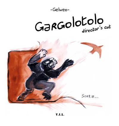 Image de Gargolotolo Director's Cut