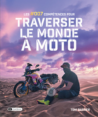 Picture of Les #007 compétences pour traverser le monde à moto