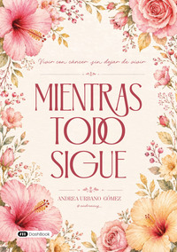 Picture of Mientras todo sigue