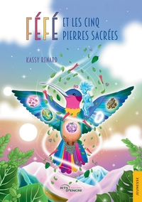 Image de Féfé et les Cinq Pierres sacrées