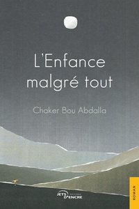 Image de L'Enfance malgré tout