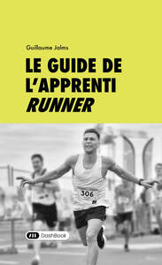 Image de Le guide de l’apprenti runner