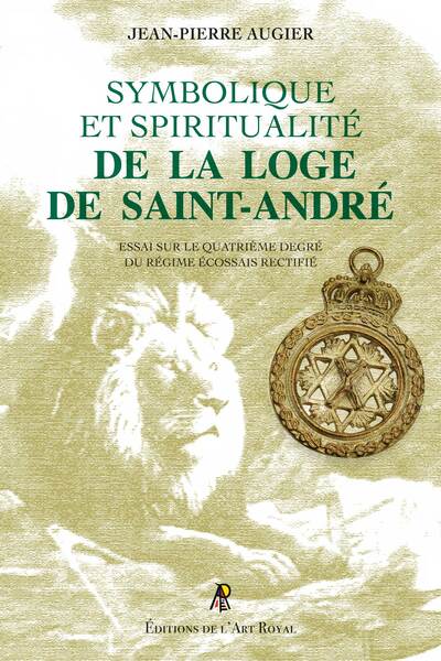 Picture of Symbolique et Spiritualité de la Loge de Saint-André