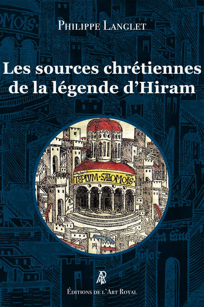 Image de Les sources chrétiennes de la légende d'Hiram