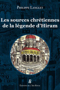 Image de Les sources chrétiennes de la légende d'Hiram