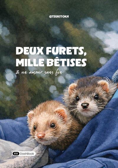 Image de Deux furets, mille bêtises, et un amour sans fin