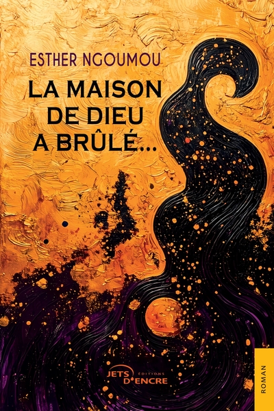 Image de La maison de Dieu a brûlé...