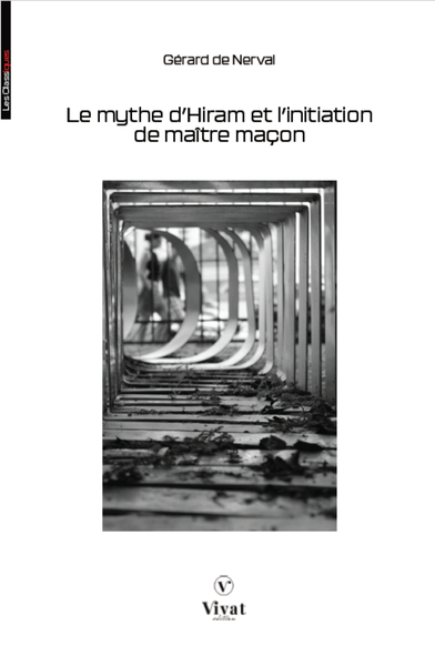 Picture of Le mythe d'Hiram et l'initiation de maître maçon