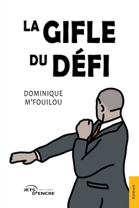 Picture of La Gifle du défi