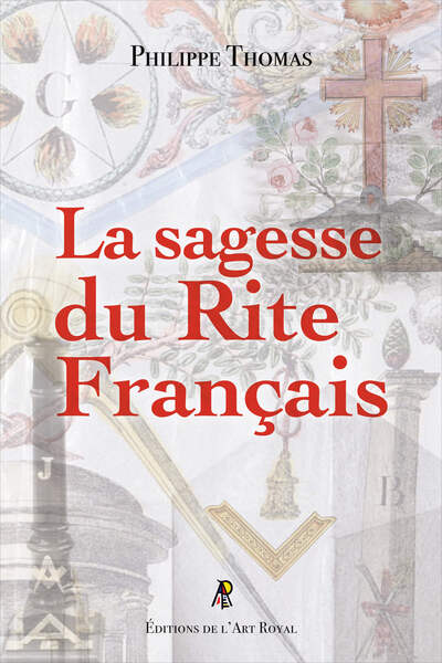 Picture of La Sagesse du Rite Français
