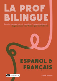 Image de La prof bilingue : español & français