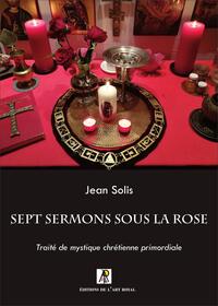 Image de Sept Sermons sous la Rose