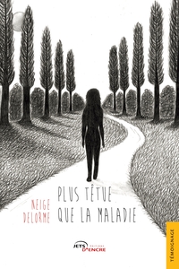 Picture of Plus têtue que la maladie