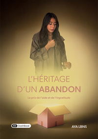 Image de L'héritage d'un abandon