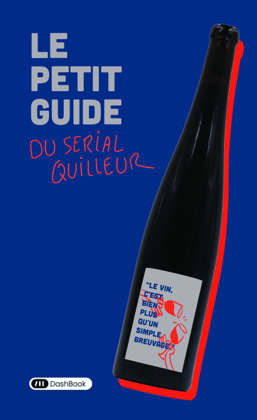 Image de Le petit guide du Serial Quilleur
