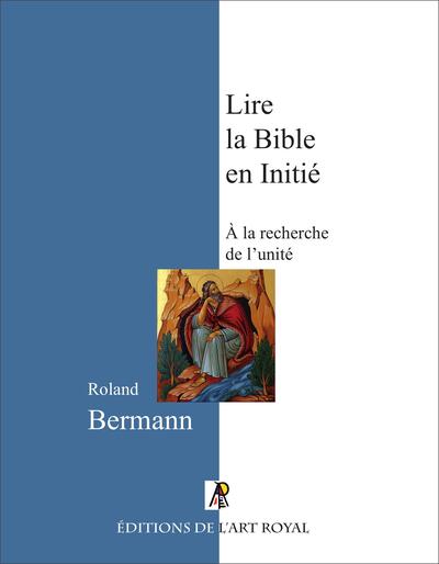 Image de Lire la Bible en Initié