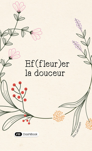 Picture of Ef(fleur)er la douceur