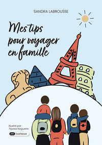 Picture of Mes tips pour voyager en famille